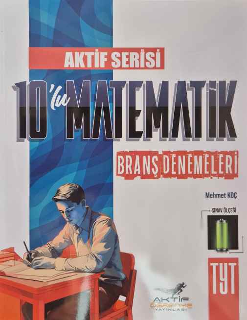 AKTİF TYT AKTİF SERİSİ 10LU DENEME MATEMATİK-24-25